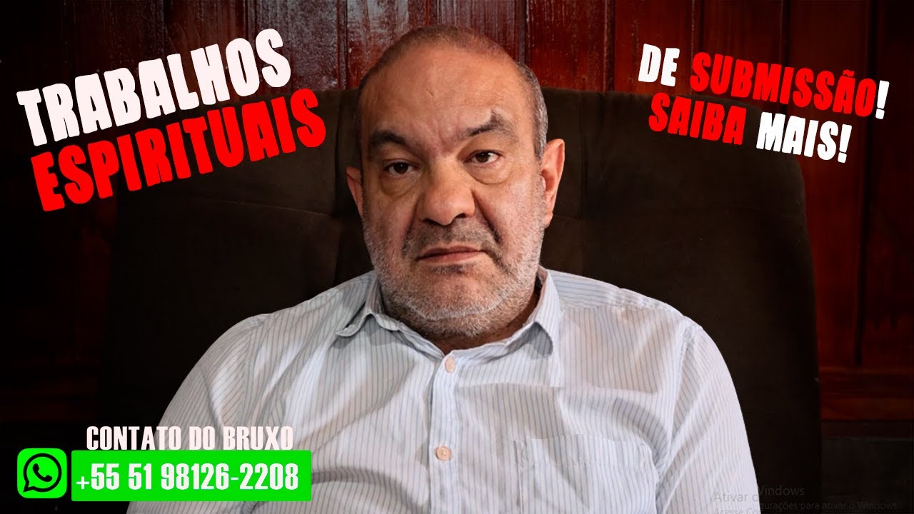 TRABALHOS ESPIRITUAIS DE SUBMISS&Atilde;O! SAIBA MAIS! CONTATO DO MAGO: +5551981262208
