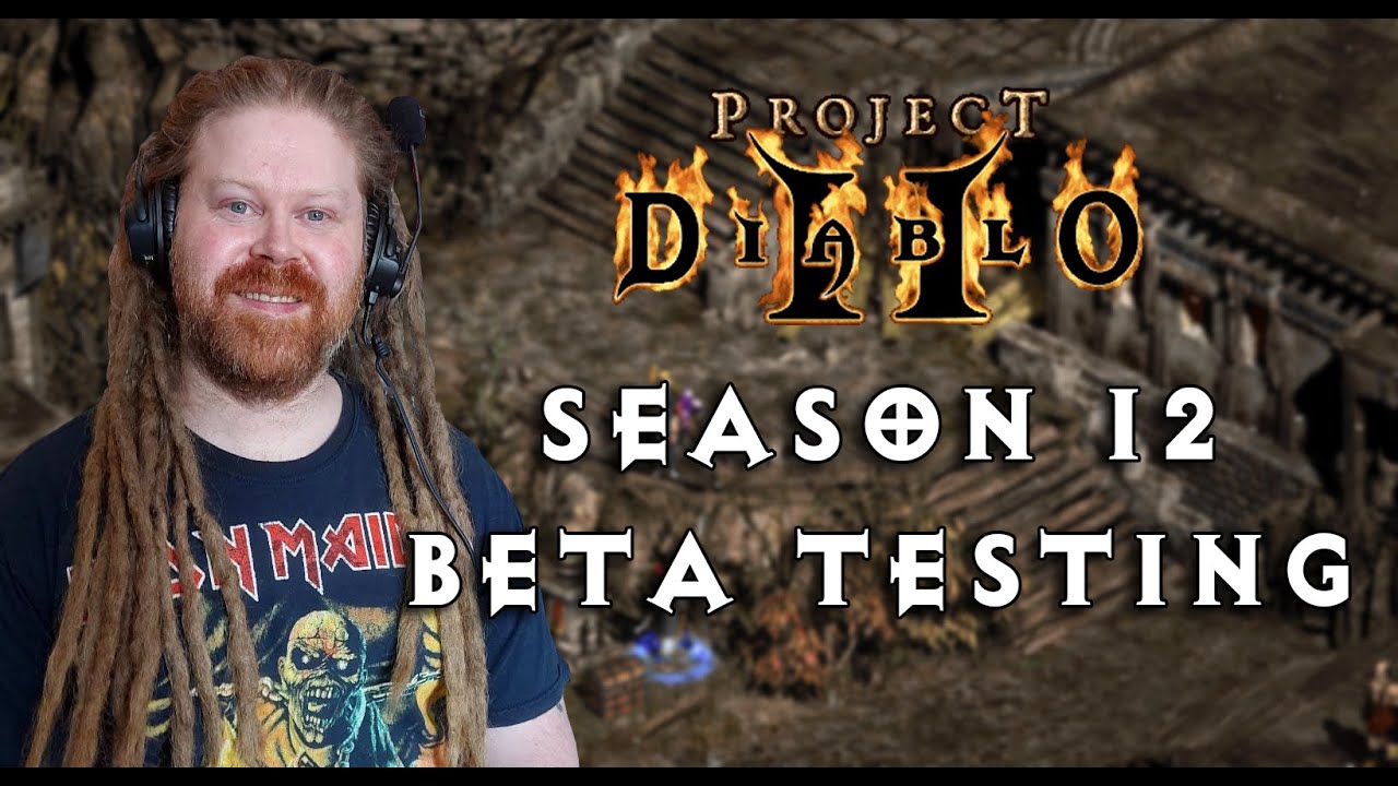 Project Diablo 2 Season 12 BETA test! - 7(8) Awesome builds to try!