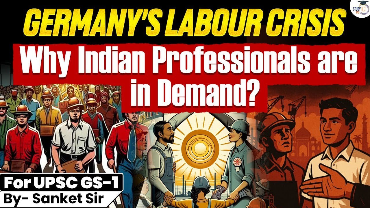 Germany’s Labour Shortage Explained: Why Indian Professionals Are in High Demand in 2025? | STUDYIQ