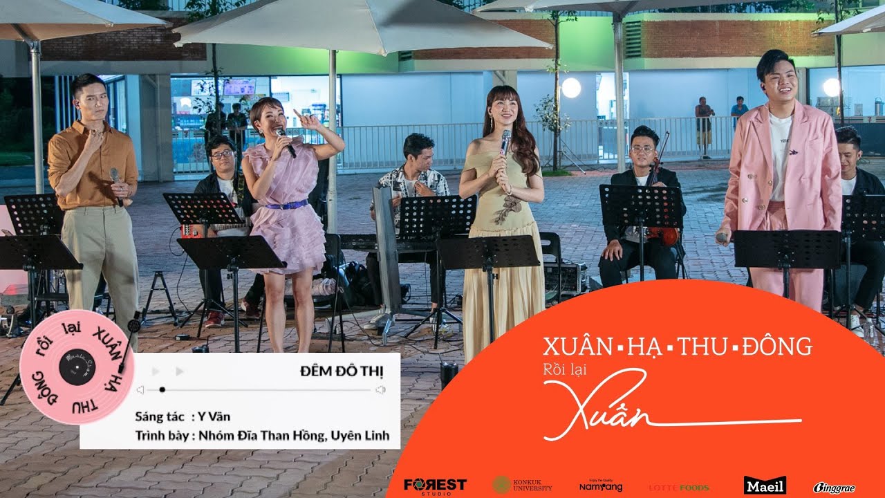 XHTDRLX | Đ&ecirc;m Đ&ocirc; Thị - Đĩa Than Hồng x Uy&ecirc;n Linh tại XU&Acirc;N HẠ THU Đ&Ocirc;NG RỒI LẠI XU&Acirc;N