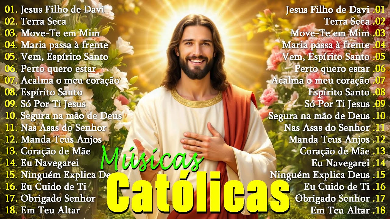 Louvores Católicos 2025 – As Músicas Mais Tocadas e Emocionantes - Catholic music