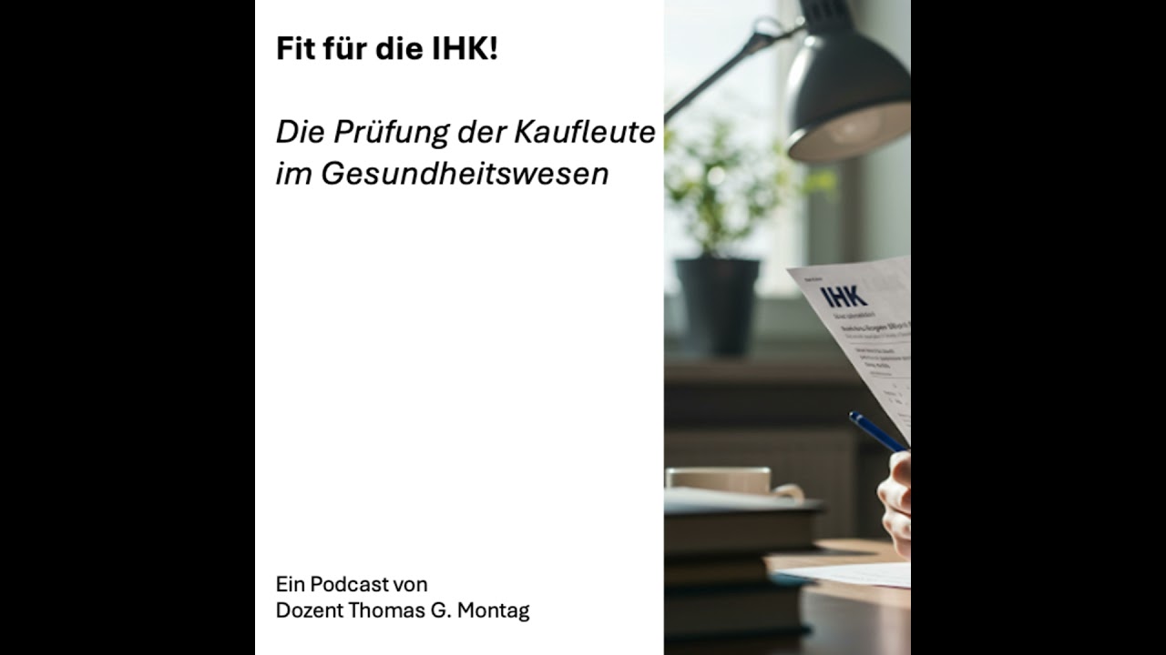 Fit für die IHK! Die Prüfung der Kaufleute im Gesundheitswesen