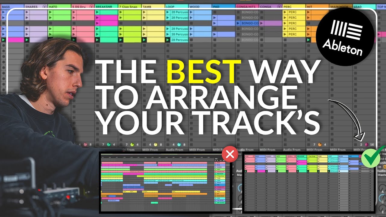 The BEST Way To Arrange Your Tracks - Ableton Session View Tutorial