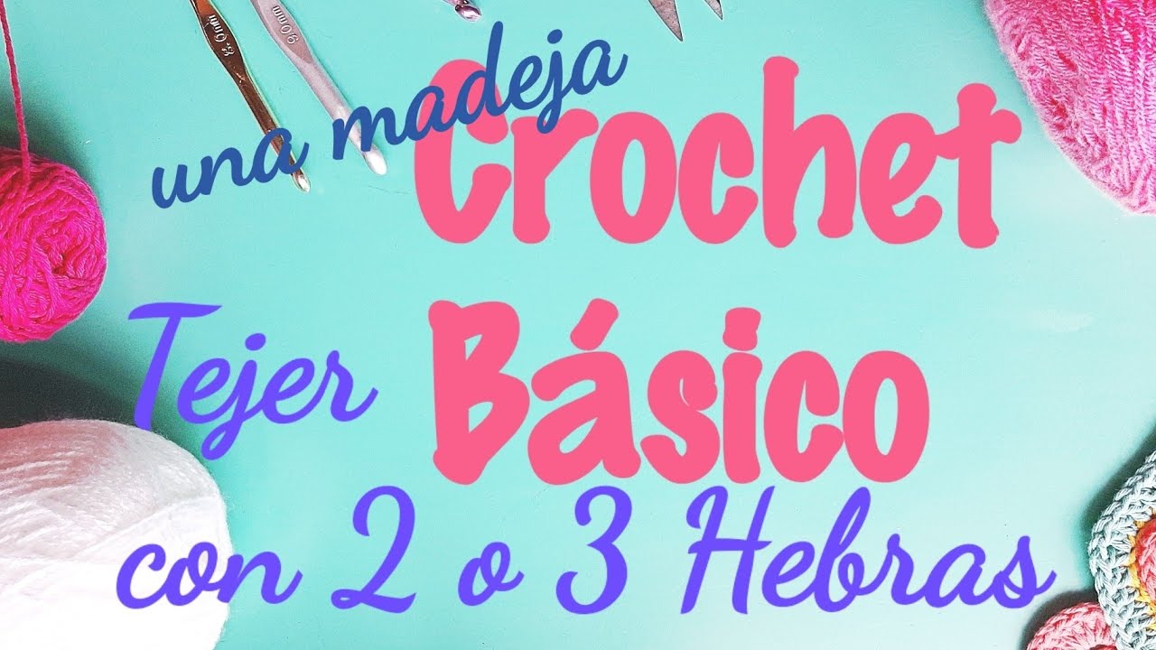 Truquito para tejer al crochet  con dos o tres hebras de la misma madeja
