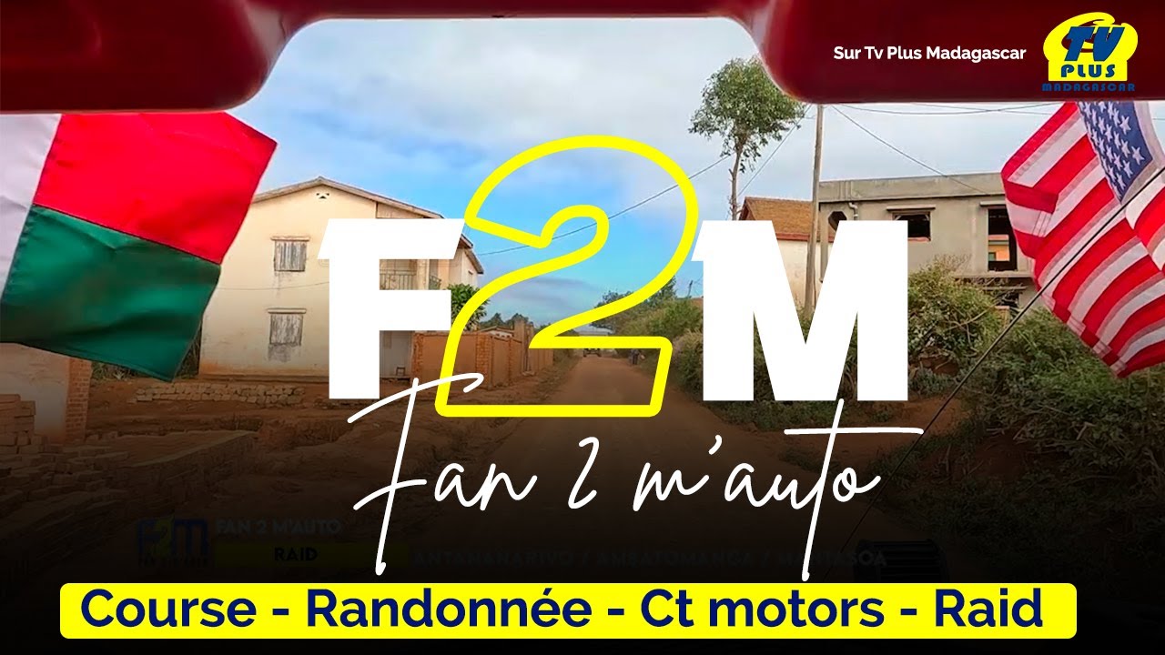 FAN 2 M'AUTO DU 19 AOUT 2025 BY TV PLUS MADAGASCAR