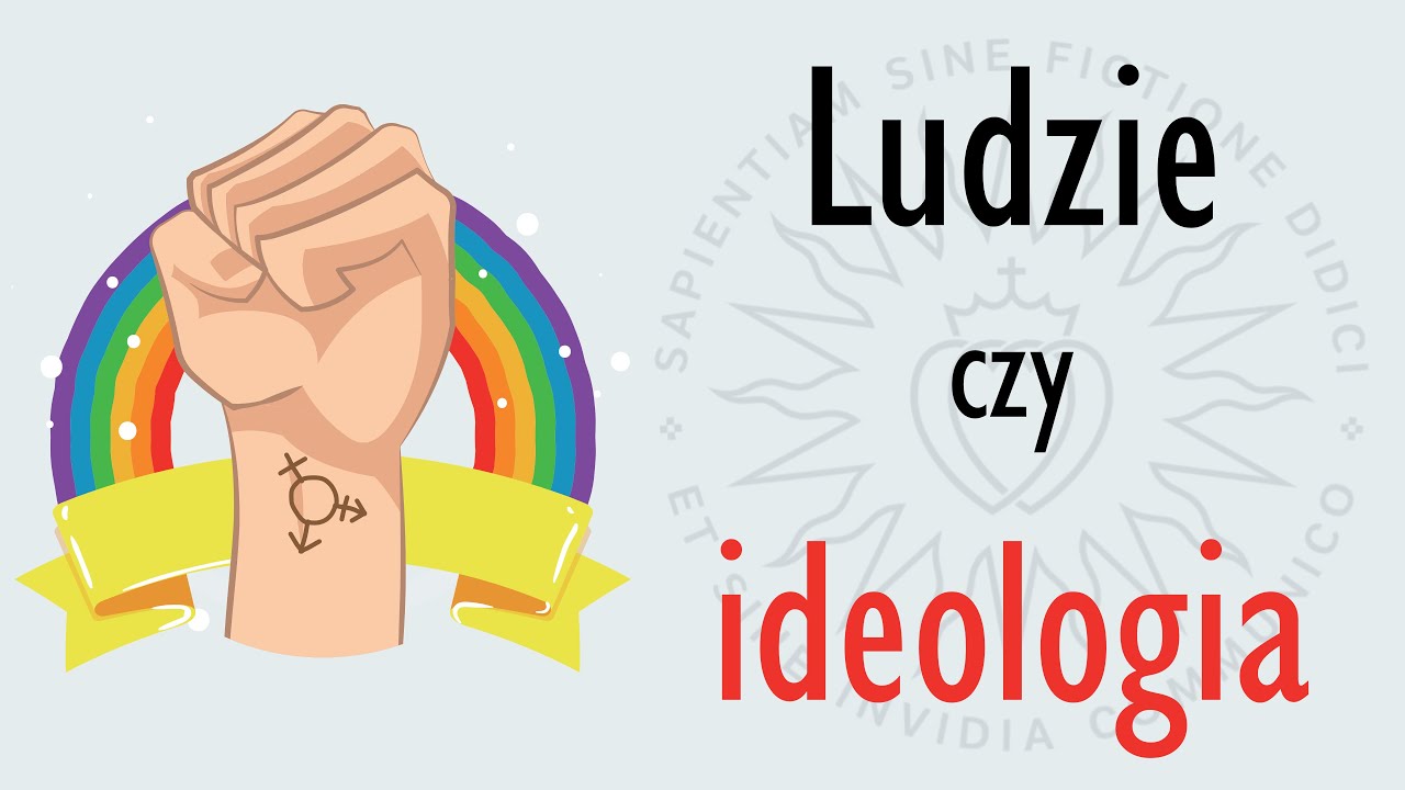 LGBT - ludzie czy ideologia?