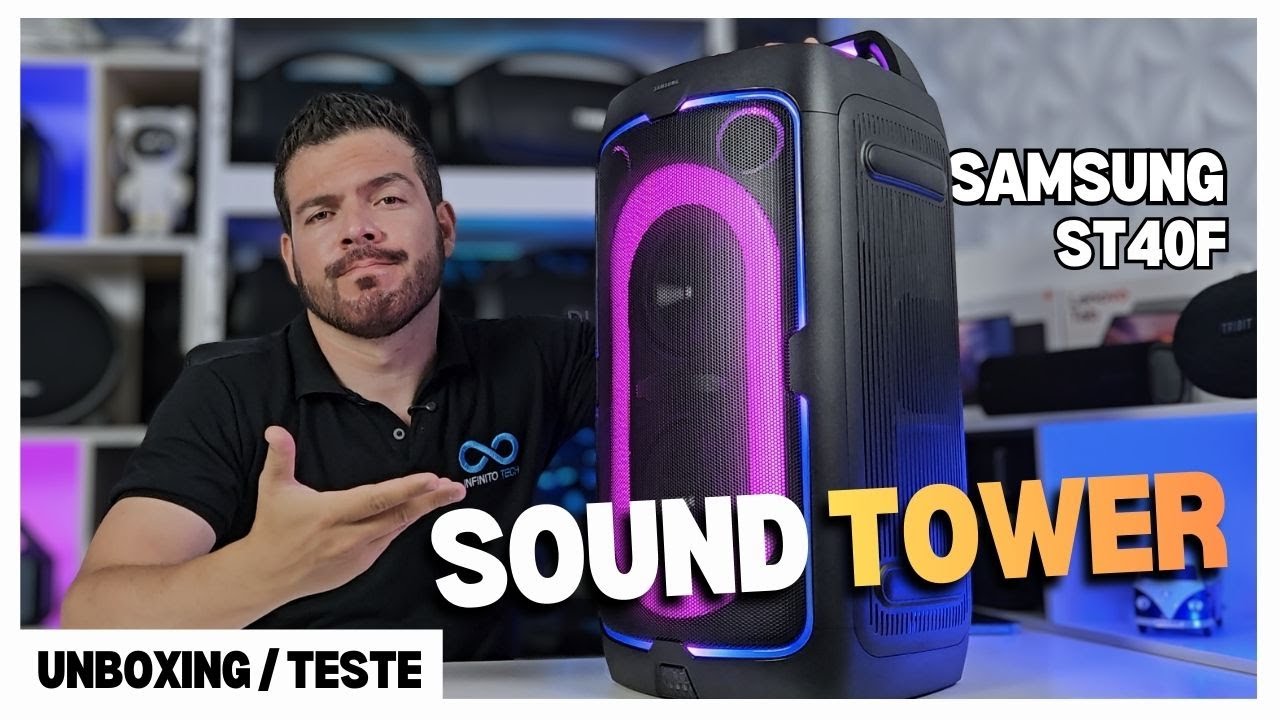 Lançamento! Samsung Sound Tower ST40F tem bom som, mas a potência deixou a desejar?