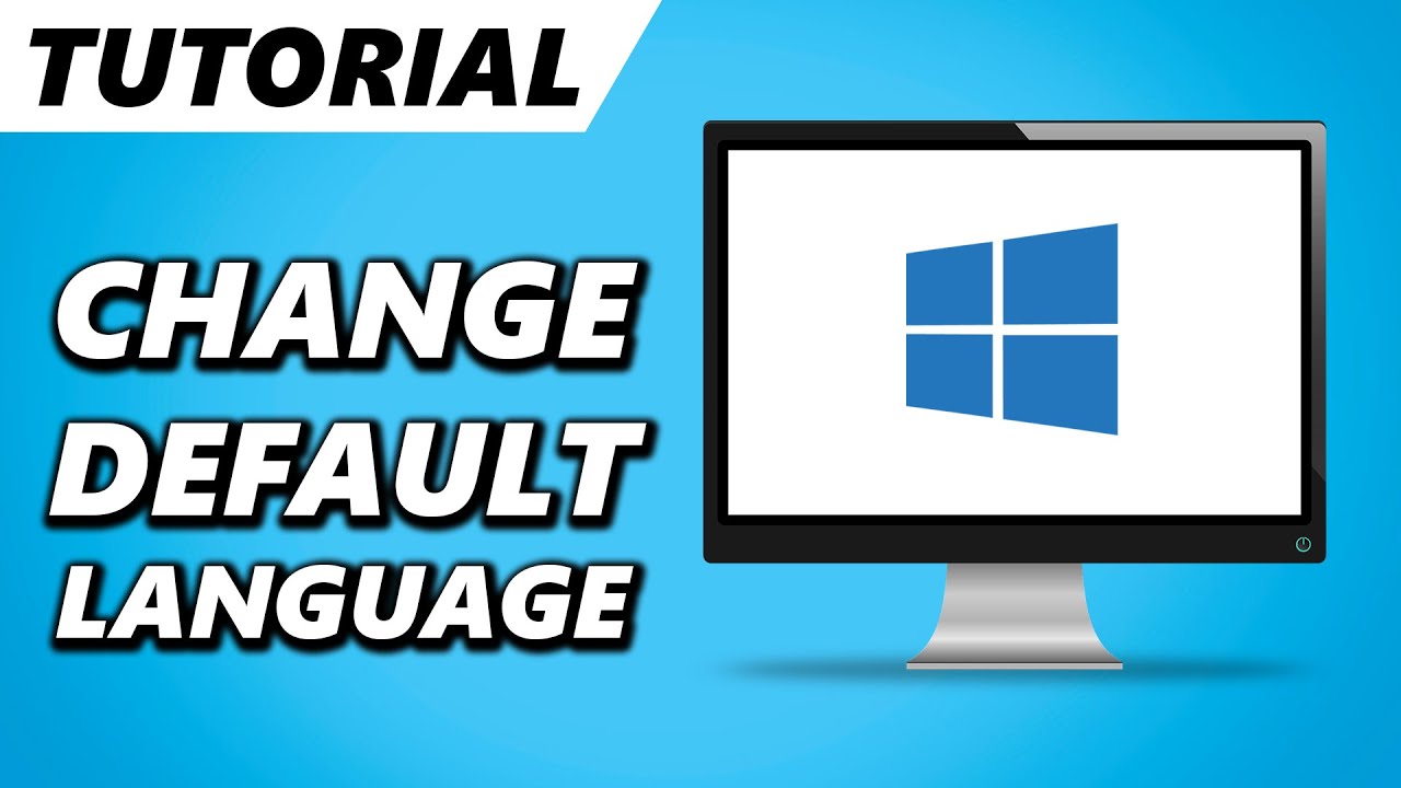How to Change Default Language in Windows 10! (Quick & Easy)