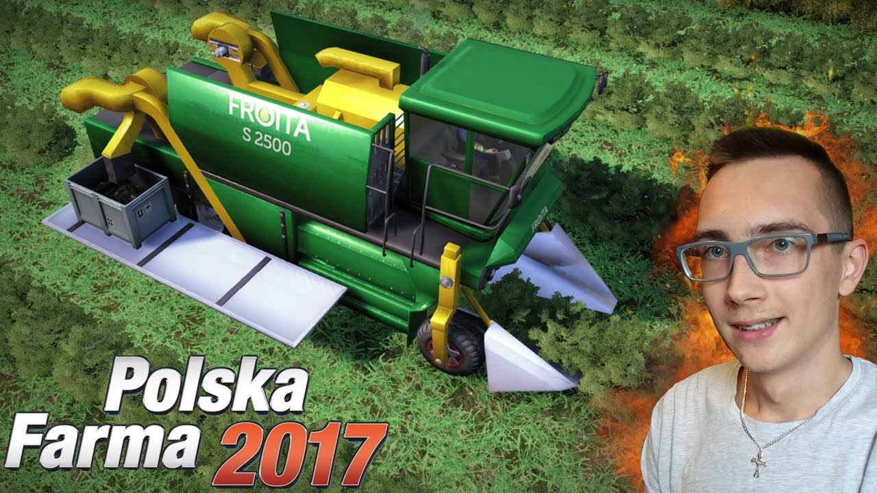 Polska Farma 2017 FARM EXPERT #5 Sadownictwo ☆ Zbieranie porzeczek i agrestu ㋡ MafiaSolec