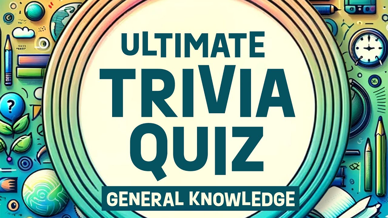 50 Challenging Trivia Questions: How Smart Are You? | Ultimate Quiz Series | #Trivia #BrainTeasers