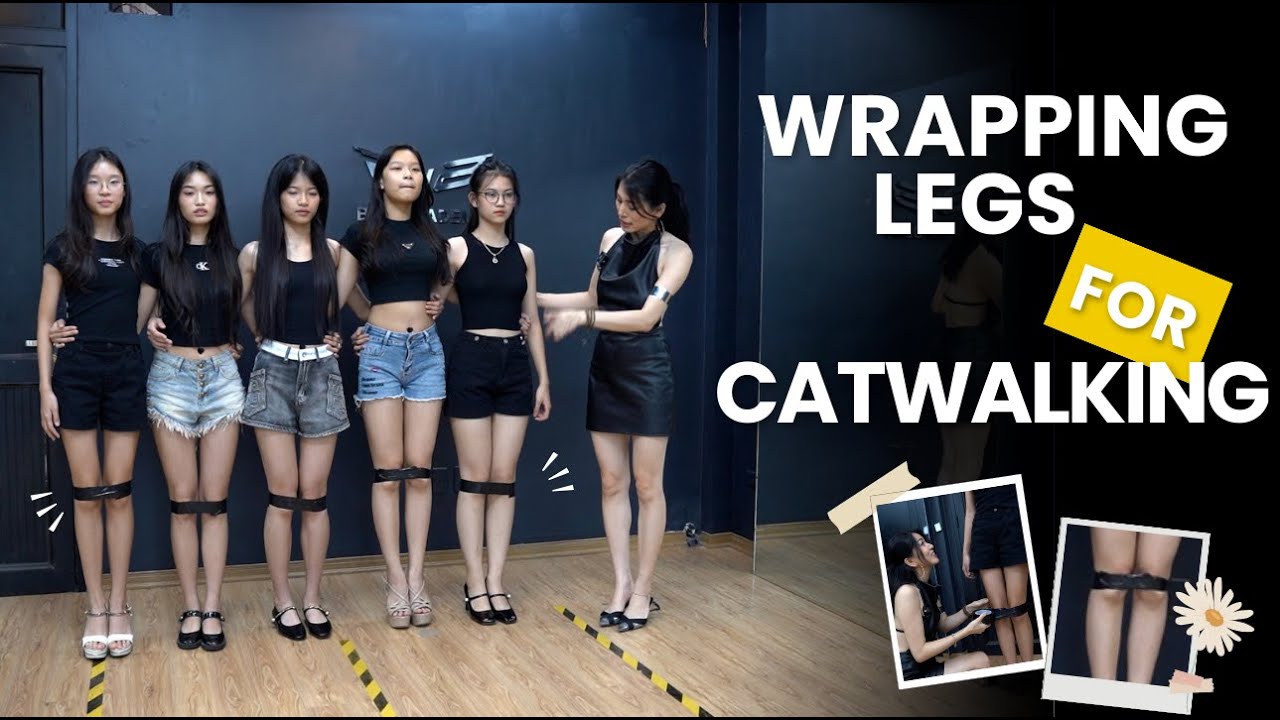 The challenge of wrapping tape on legs and catwalk for teen models | The secret to looking beautiful