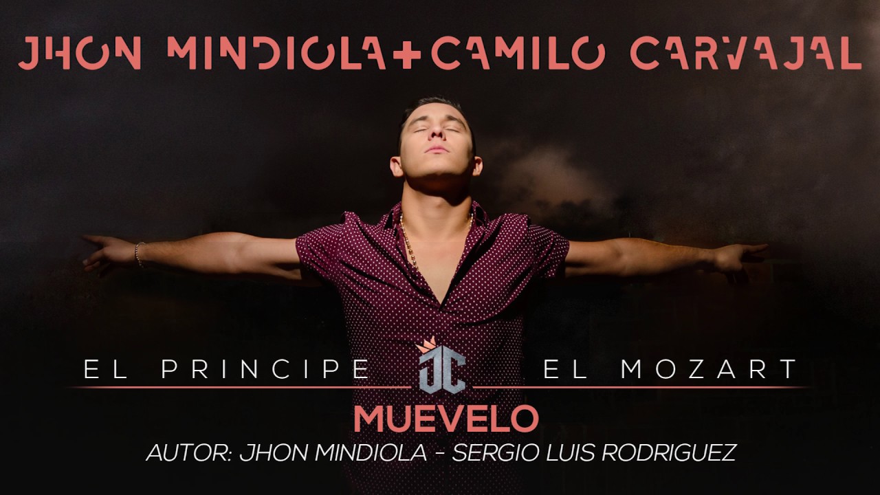 Muevelo - Jhon Mindiola & Camilo Carvajal
