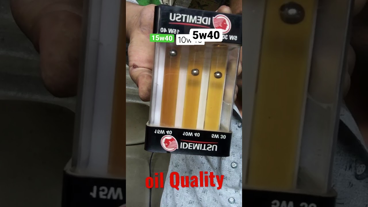 oil Quality 15w40  5w40  10w40 all quality different #michanicl#shooters