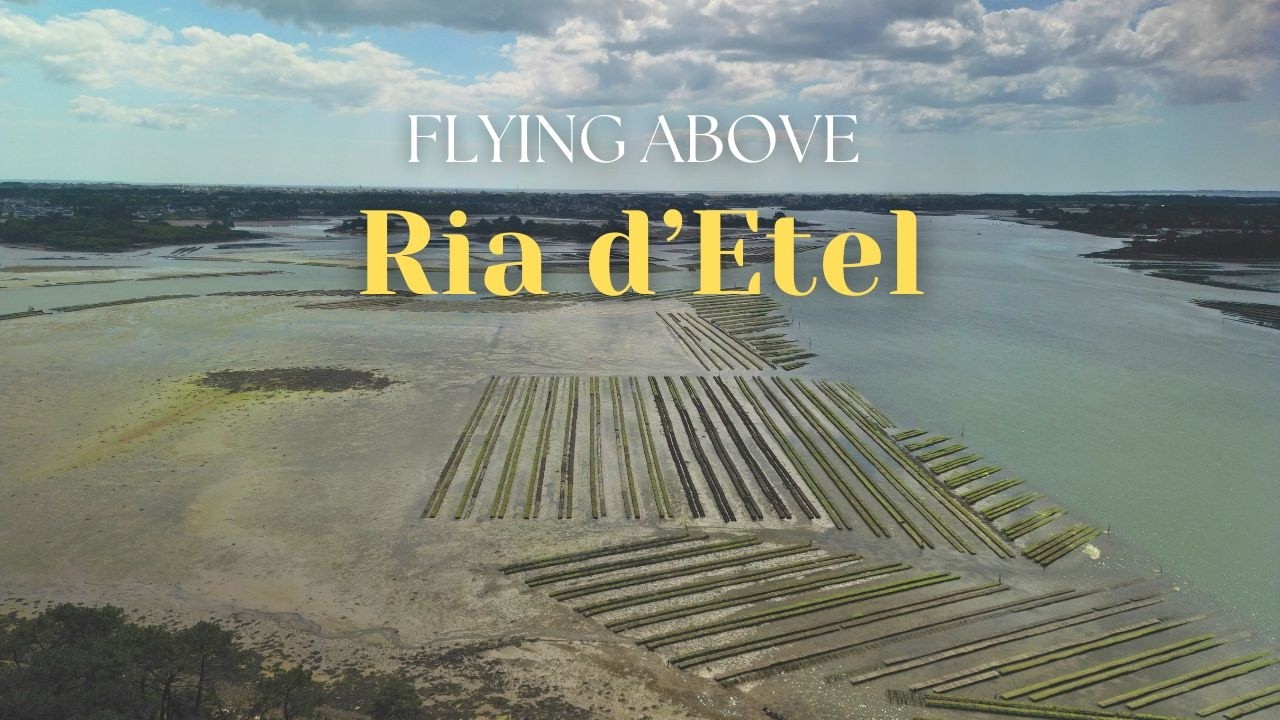 🇫🇷 Flying Above La Ria d&rsquo;&Eacute;tel, France - A drone Movie