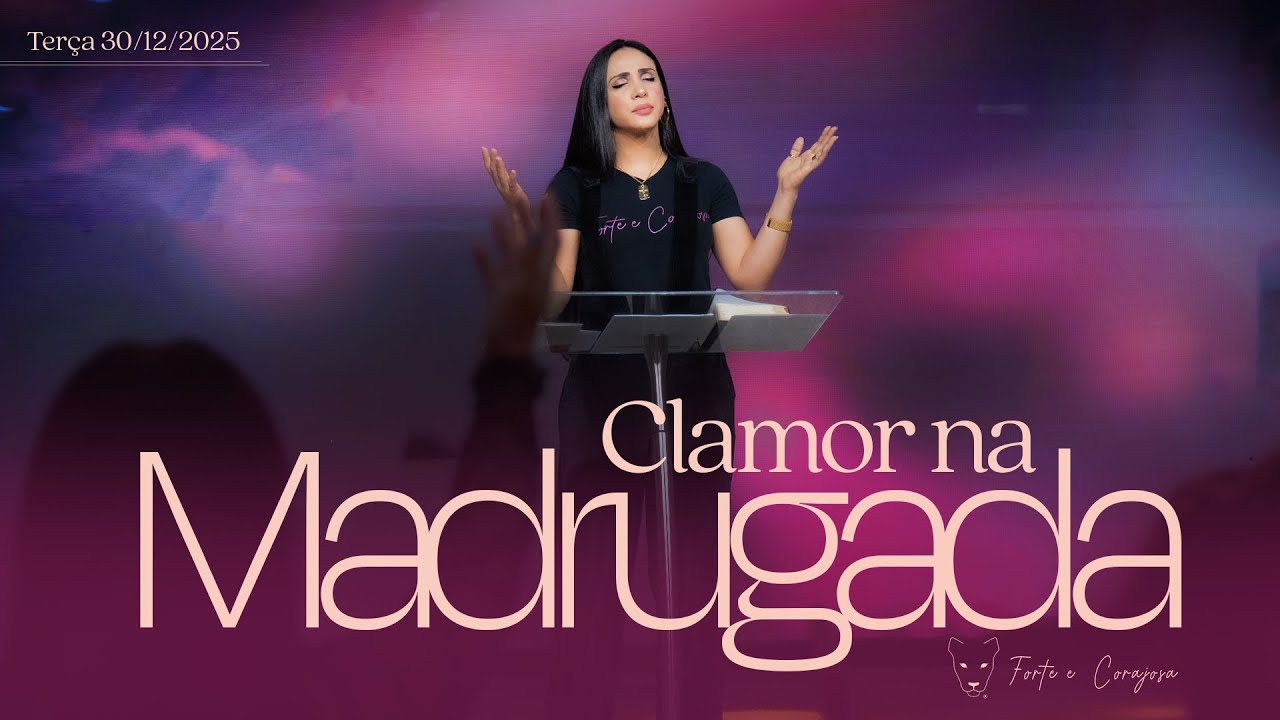 Clamor na Madrugada das Mulheres | 30/12/2025 | 🇺🇸 Mariana Rossafa 🇧🇷