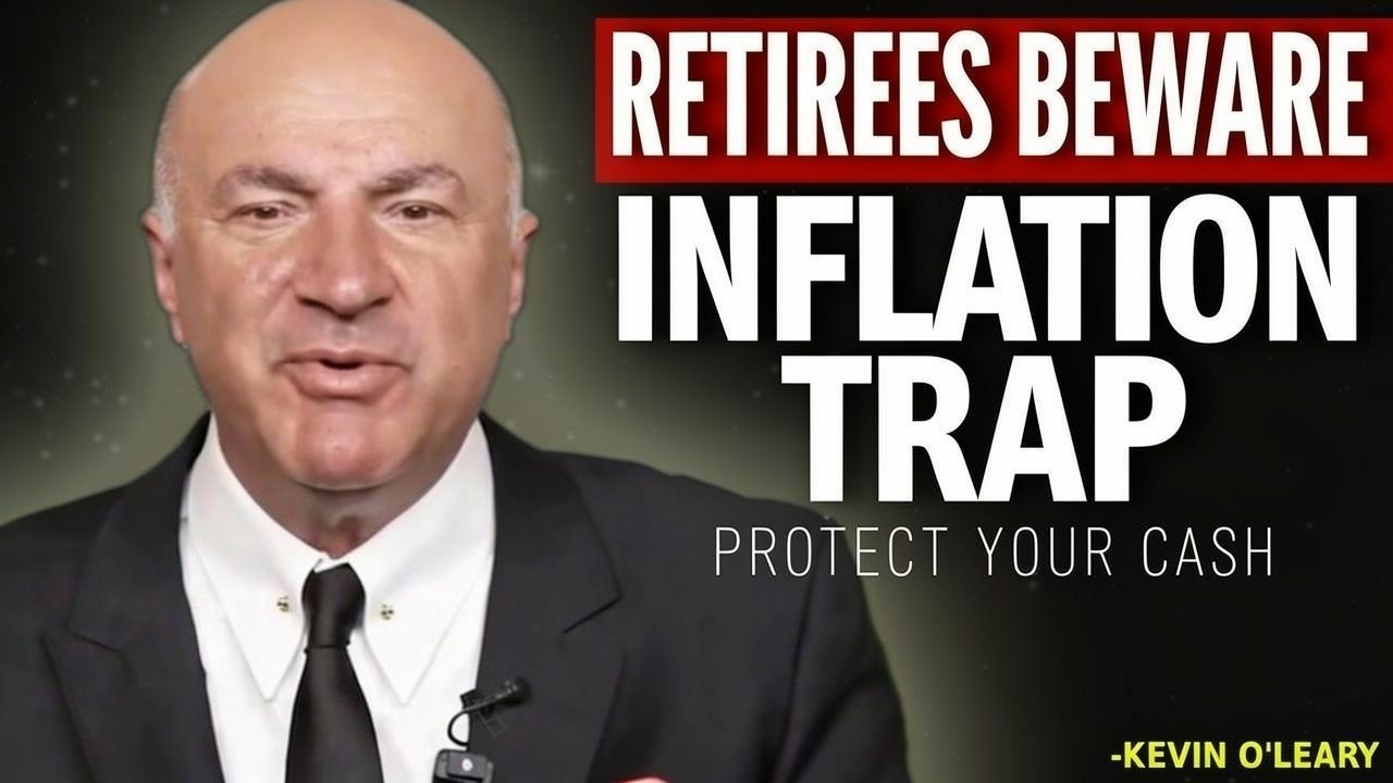 Kevin O’Leary  Retirees Are Getting Crushed by Inflation in 2026 Do This Instead