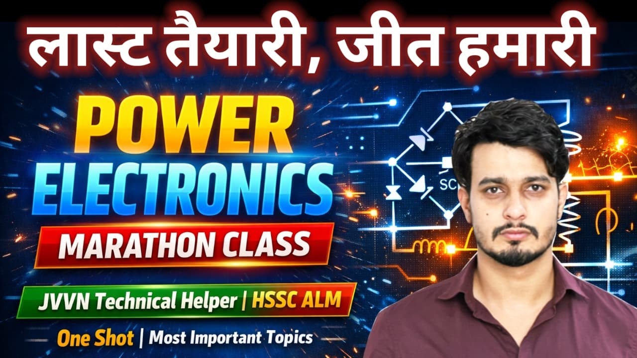 #36 POWER ELECTRONIC  | सम्पूर्ण रिवीजन | HSSC ALM, TECHNICAL HELPER