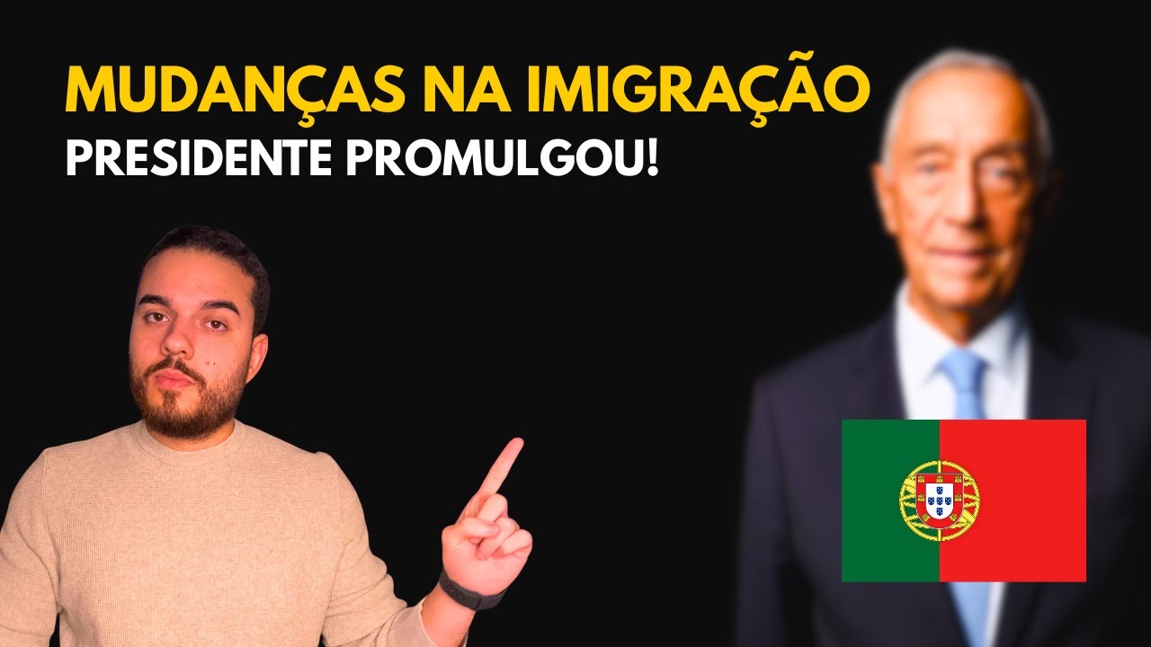 Presidente Promulga nova Lei de Estrangeiros 2025: Entenda O que muda para imigrar para Portugal