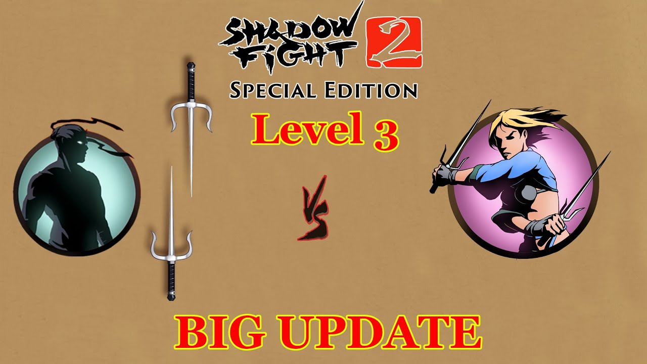 Shadow Fight 2 Special Edition Gameplay Walkthrough || Level 3