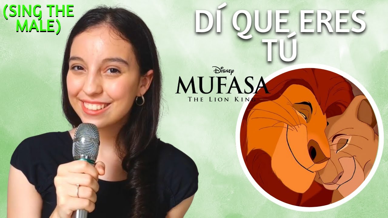 Dí Que Eres Tú (Sarabi's Part Only - Karaoke) - El Rey León (Mufasa)