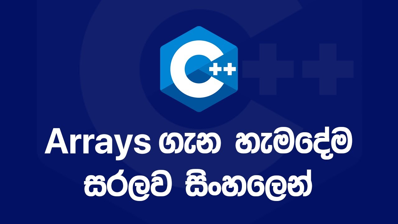 C++ Basics: All about ARRAYS!