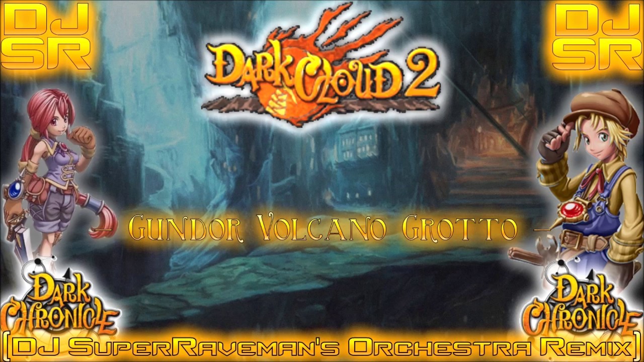 Dark Cloud 2 - Gundor Volcano Grotto [DJ SuperRaveman's Orchestra Remix]