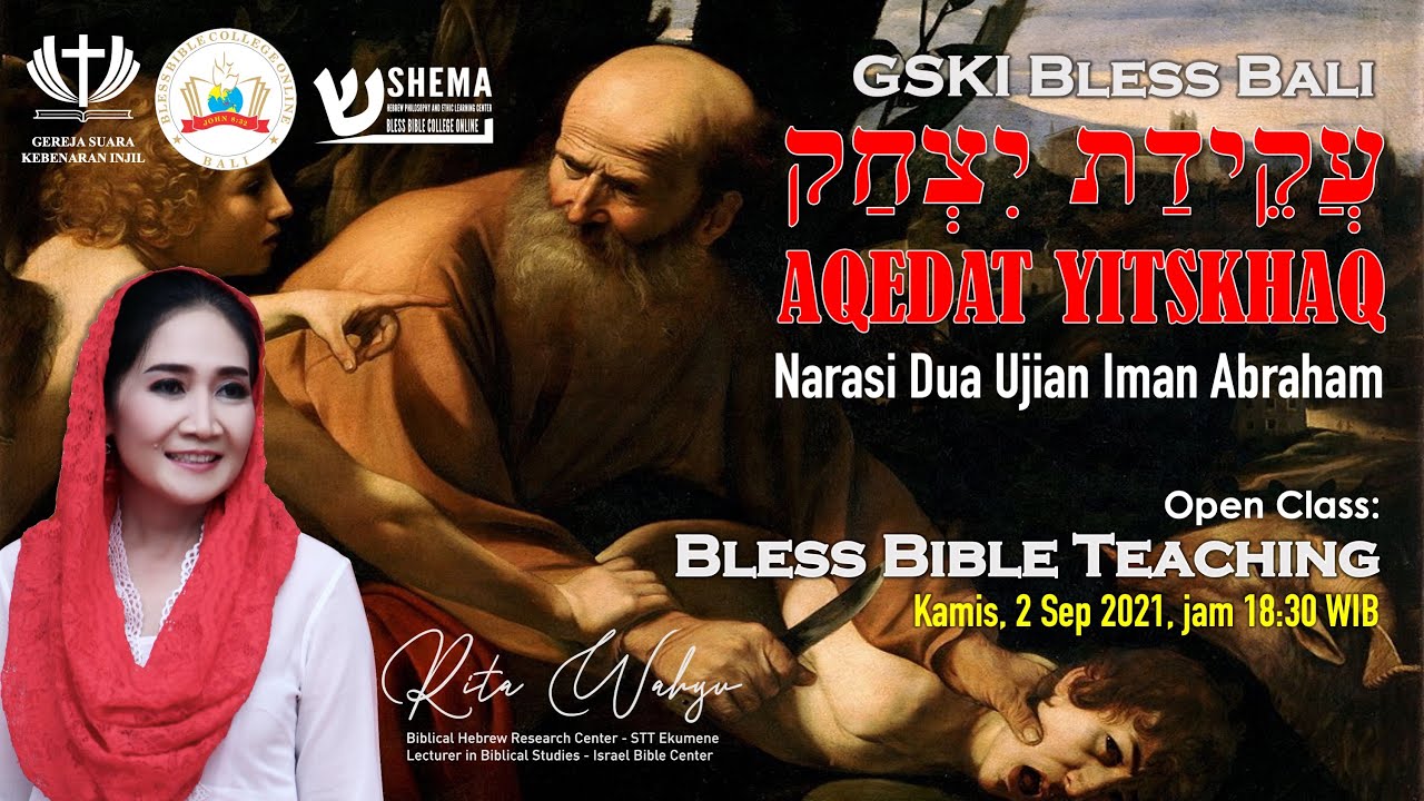 AQEDAT YITSKHAQ: Narasi Dua Ujian Iman Abraham