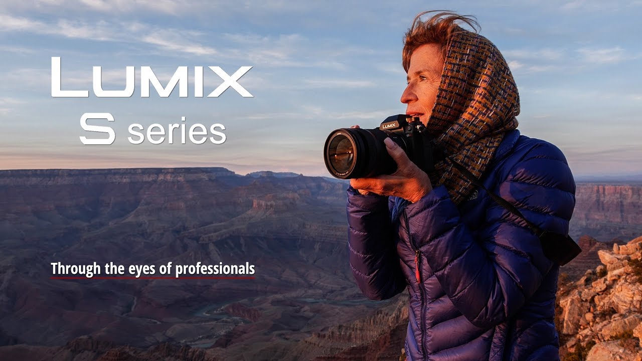 LUMIX S | Through the Eyes of Professionals - Annie Griffiths I (Full Version)