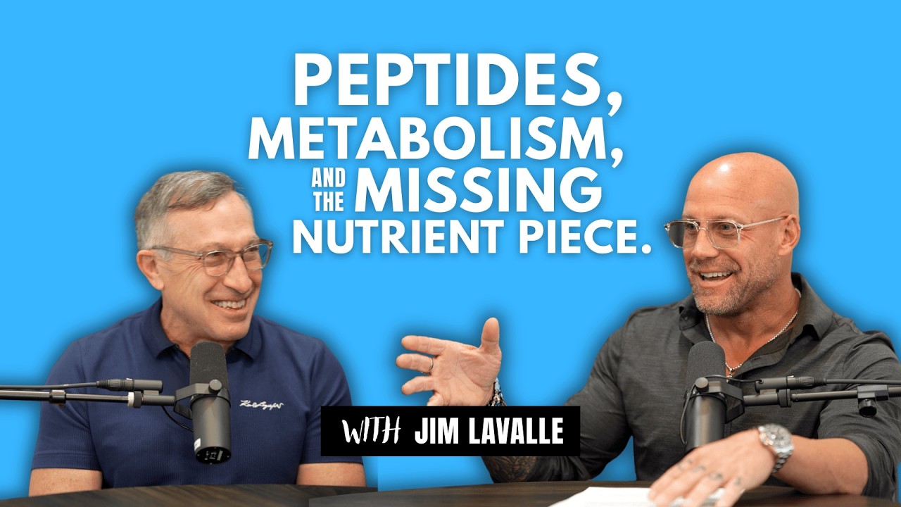 Peptides, Metabolism & the Missing Nutrient Piece (w/ Jim LaValle)