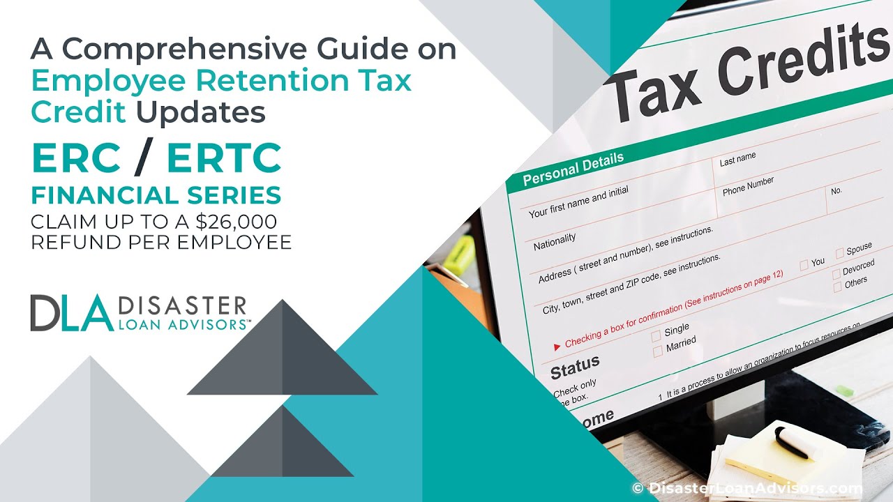 A Comprehensive Guide on Employee Retention Tax Credit Updates