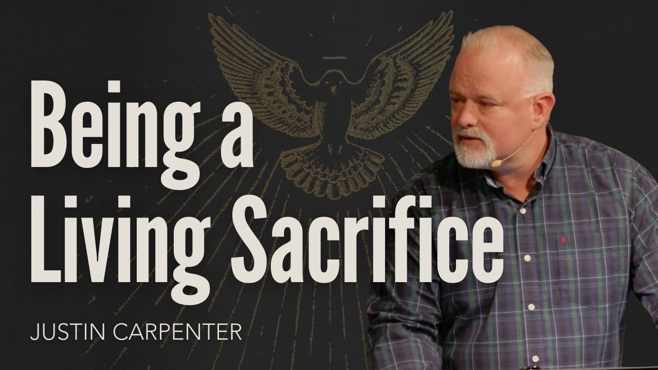 Fire on the Altar - Being a Living Sacrifice | Justin Carpenter | Streams Church