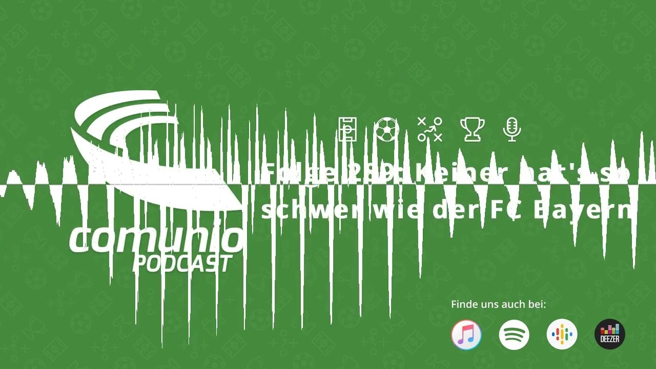 289 - Keiner hat's so schwer wie der FC Bayern - Der Comunio Podcast