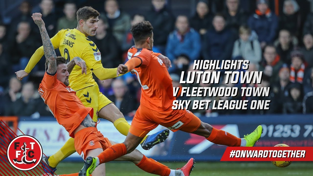 Luton Town 2-0 Fleetwood Town | Highlights