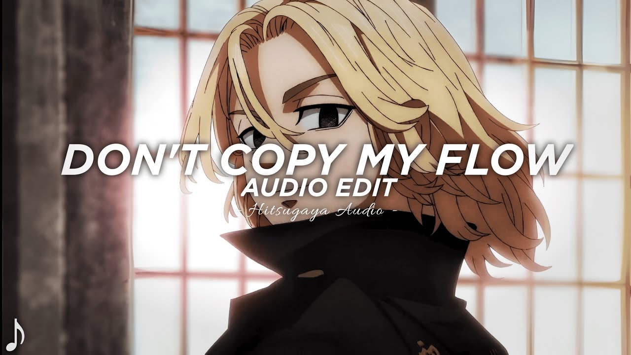 Don't Copy My Flow (Slowed x Reverb) - Frozy,  Mwizz, George Kipa [Edit Audio]