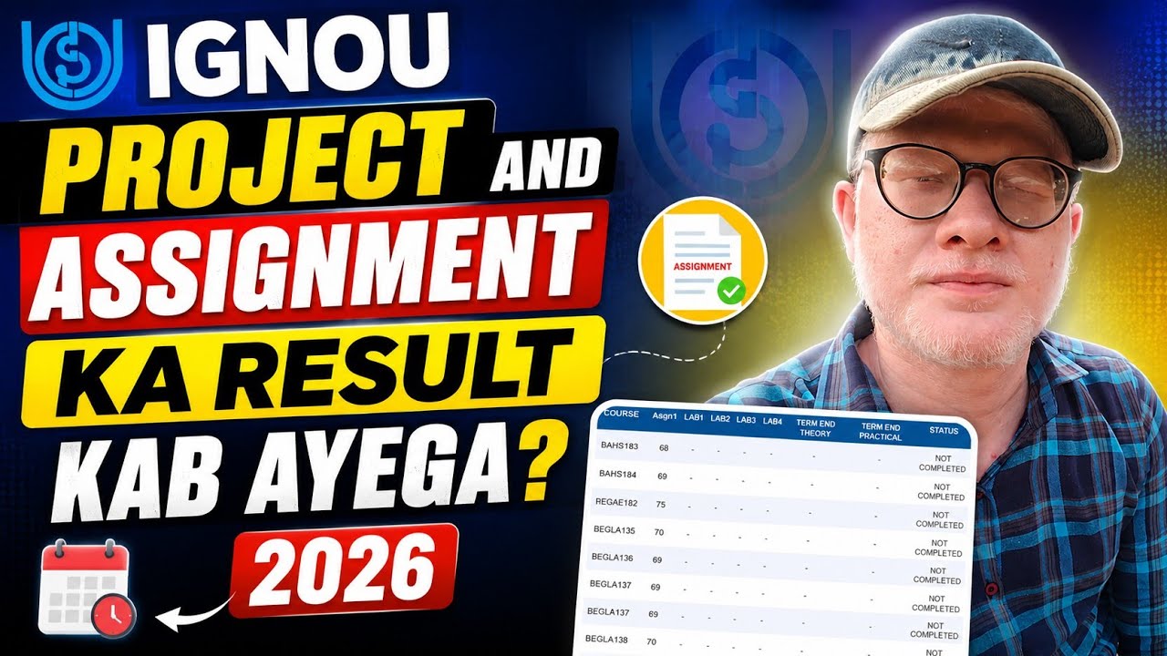 IGNOU Assignment and Project Result kab Ayega 2026 session ( How to Check IGNOU Assignment Marks )