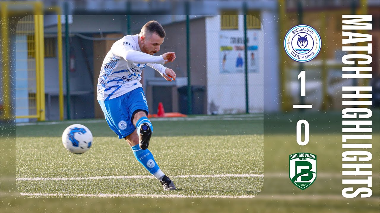 Promozione I Bacigalupo Vasto Marina - San Giovanni Teatino I Highlights