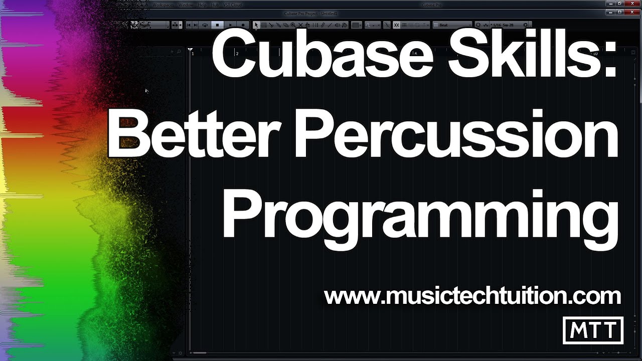 Cubase Skills: Better Percussion Programming