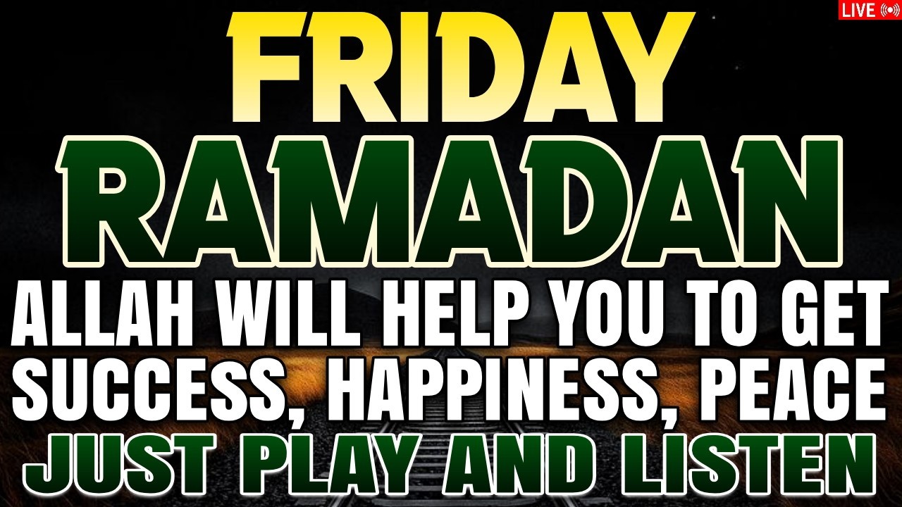 POWERFUL RAMADAN PRAYER &ndash; A Beautiful Dua That Opens the Door of Success