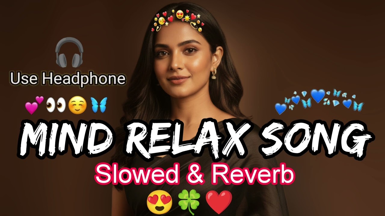 Ane wali ha | Aane wali ha milan ki wo raate | New Love Song | Lofi song | MIND RELX SONG | Milan ki