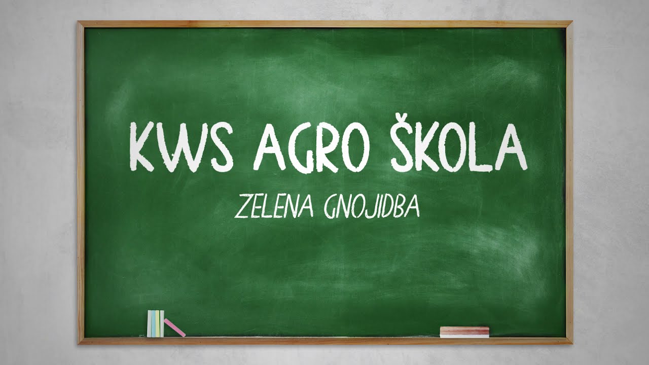 KWS AGRO ŠKOLA - Zelena gnojidba