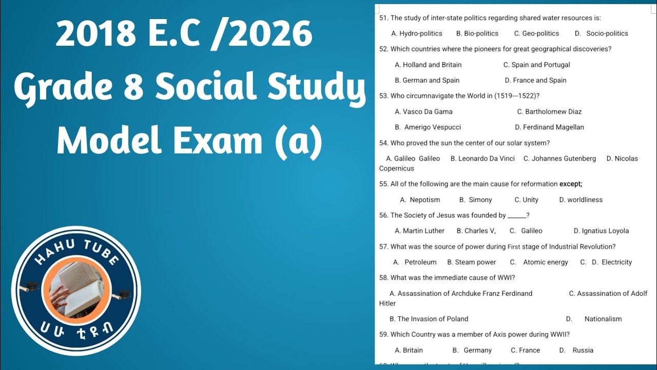 👉 Grade 8 Social Studies Model Exam 2018 | 60 MCQs | Ethiopia