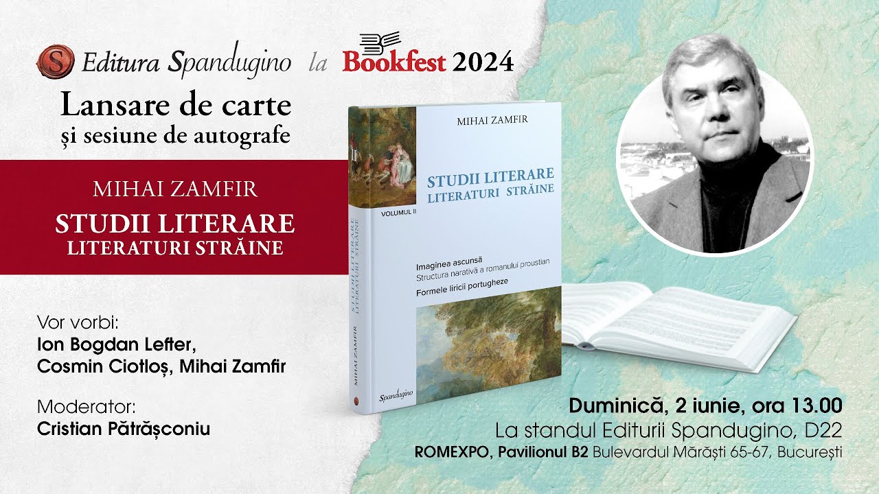 Lansare de carte „Studii literare. Literaturi Străine” de Mihai Zamfir - Live de la Bookfest 2024