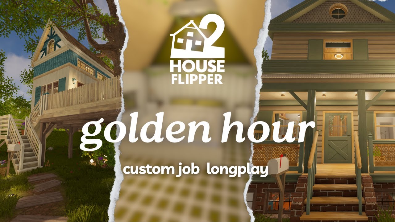 golden hour | house flipper 2 🏡custom job | no commentary longplay