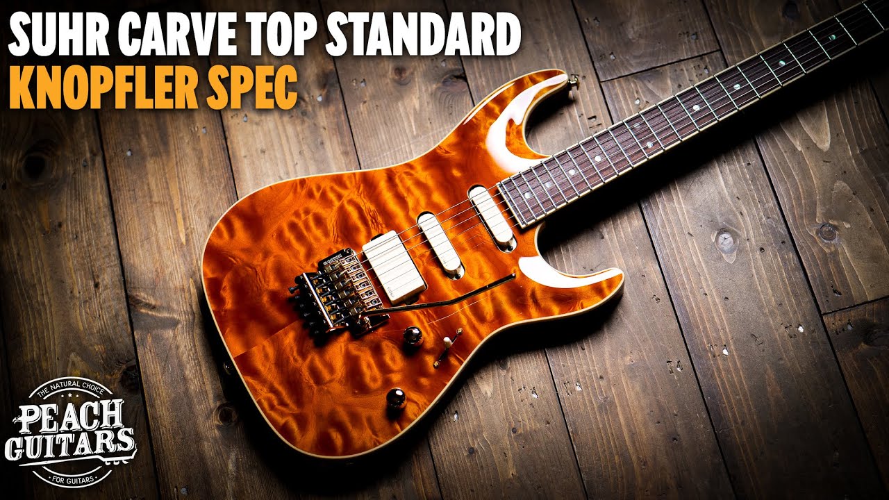 No Talking...Just Tones | Suhr Carve Top Standard Knopfler Spec - 65517