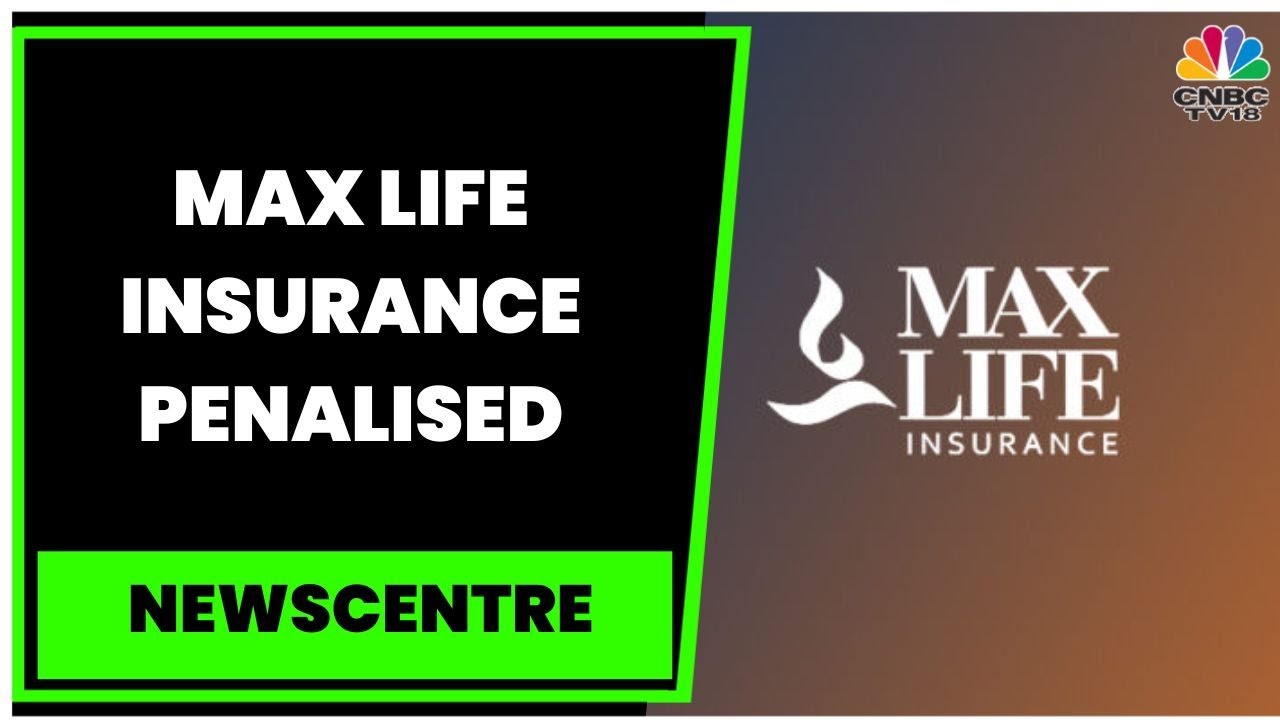 Max Life Penalised, IRDAI Imposes ₹2 Crore Fine, Penalty To Be Paid By Axis Bank Within 21 Days