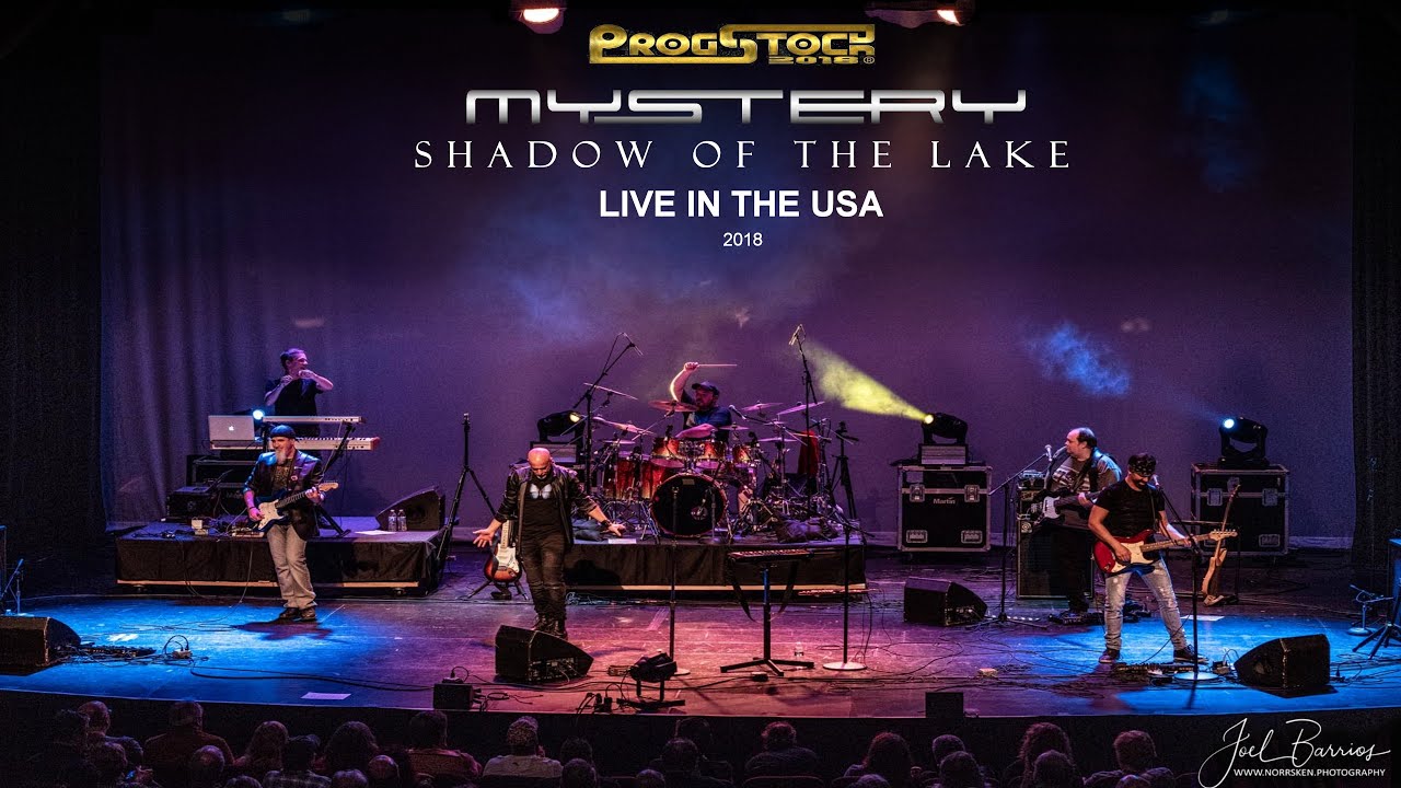 MYSTERY - Shadow of the Lake  LIVE USA