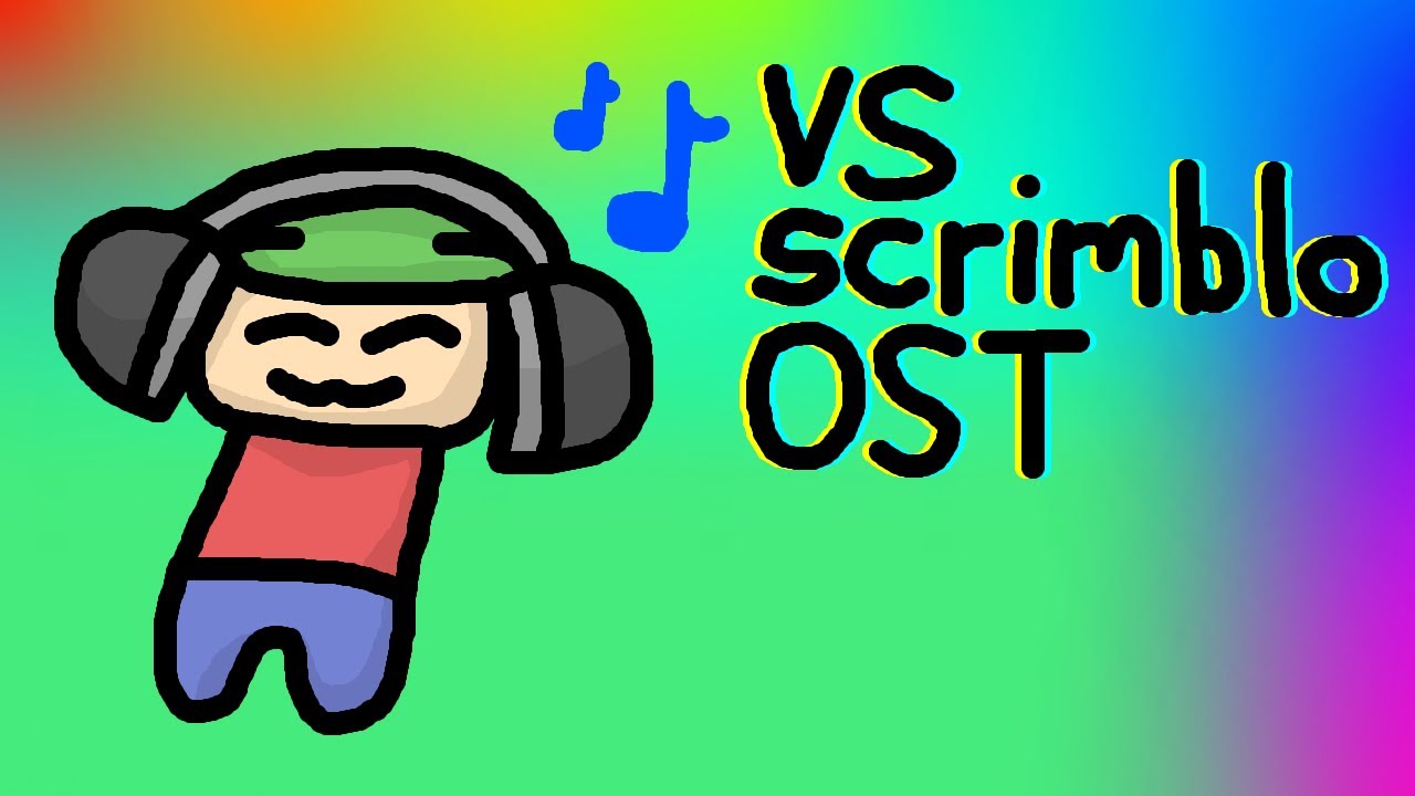 VS. Scrimblo SOUNDTRACK
