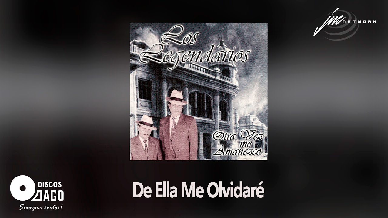 Los Legendarios - De Ella Me Olvidaré  [Audio Oficial]