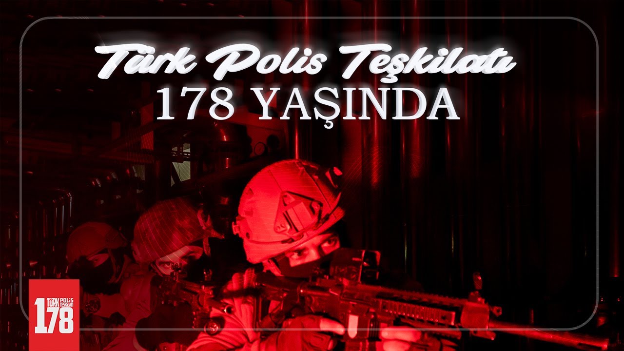 T&uuml;rk Polis Teşkilatı 178 Yaşında