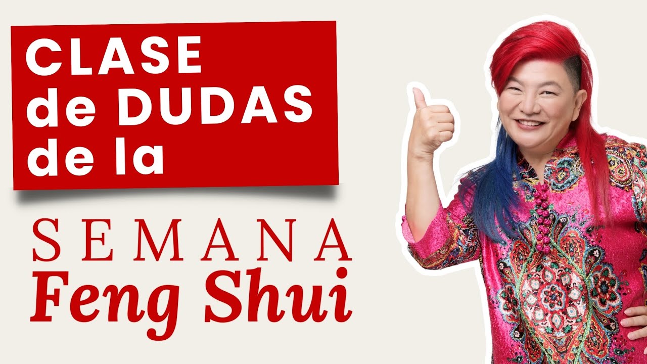 Hoy Resuelvo todas tus Dudas de la SEMANA FENG SHUI | YUAN CHEN